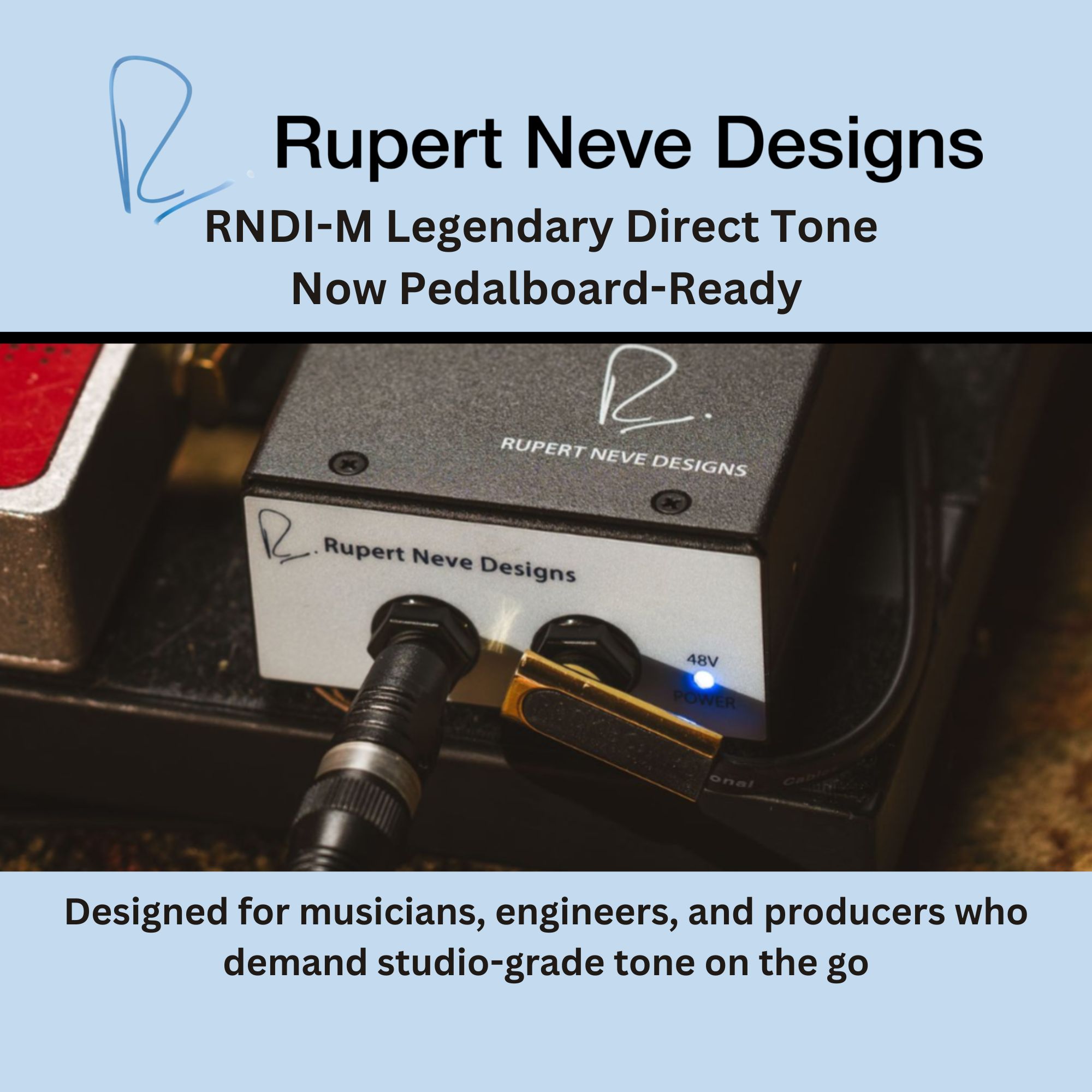 Rupert Neve Designs RNDI-M – Legendary Direct Tone, Now Pedalboard