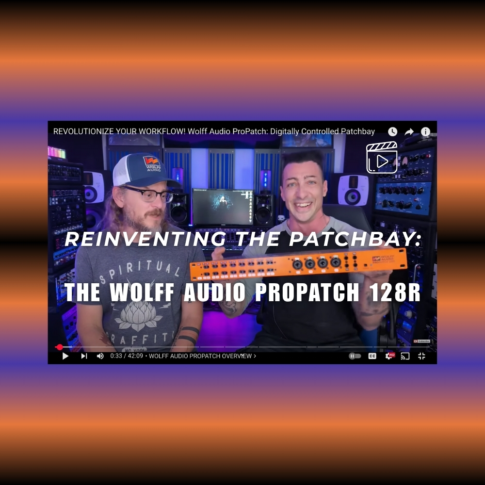 Reinventing the Patchbay The Wolff Audio ProPatch 128R (Blog)